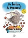 Jeanne Willis, Tony Ross - Un tortino di mammut