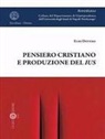 Elio Dovere - Pensiero cristiano e produzione del ius
