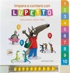 Orianne Lallemand, Éléonore Thuillier - Impara a contare con Lupetto. Amico lupo