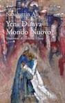 Sabahattin Ali - Yeni Dunya. Mondo nuovo