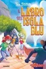Tea Stilton - Il ladro dell'isola blu