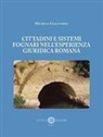 Michele Giagnorio - Cittadini e sistemi fognari nell'esperienza giuridica romana