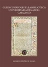 Giancarlo Petrella - Gli incunaboli della Biblioteca Universitaria di Napoli. Catalogo