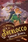 Geronimo Stilton, Tommaso Ronda - L' indagine segreta. Con il manuale del perfetto investigatore