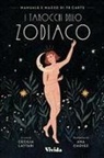 Ana Chávez, Cecilia Lattari - I tarocchi dello zodiaco