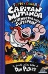 Dav Pilkey - Capitan Mutanda e la vendetta della superprof