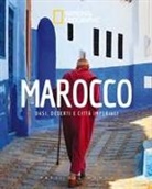 Marocco. Oasi, deserti e citta imperiali. Paesi del mondo