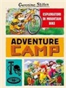 Geronimo Stilton - Esploratori in mountain bike. Adventure camp