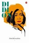 Joan Didion - Perché scrivo
