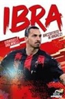 Emanuele Giulianelli - Ibra raccontato ai ragazzi