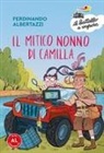 Ferdinando Albertazzi, Letizia Rizzo - Il mitico nonno di Camilla