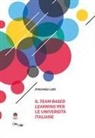 Antonella Lotti - Il Team Based Learning per le università italiane