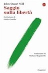 John Stuart Mill - Saggio sulla libertà
