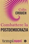 Colin Crouch - Combattere la postdemocrazia