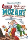 Geronimo Stilton, Danilo Barozzi - A tu per tu con Wolfgang Amadeus Mozart. Il grande genio della musica