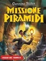 Geronimo Stilton - Missione piramidi. Viaggio nel tempo 14