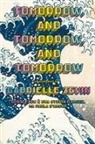 Gabrielle Zevin - Tomorrow, and tomorrow, and tomorrow. Ediz. italiana