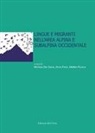 Michela Del Savio, Aline Pons, Matteo Rivoira - Lingue e migranti nell'area alpina e subalpina occidentale
