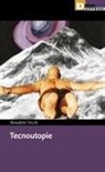 Benedetto Vecchi - Tecnoutopie