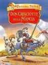 Geronimo Stilton - Don Chisciotte della Mancia di Miguel de Cervantes