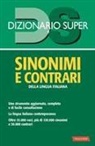 Laura Craici - Dizionario sinonimi e contrari della lingua italiana
