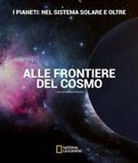 Davide Cenadelli, Gianluca Ranzini - I pianeti: nel sistema solare e oltre. Alle frontiere del cosmo