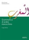 Olivier Durand, Annamaria Ventura - Grammatica di arabo marocchino. Lingua darija