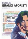 Marco Ongaro - Guida ai grandi aforisti