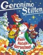 Geronimo Stilton, Andrea Benelle, Alessandro Muscillo - Buon Natale, Geronimo!