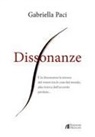 Gabriella Paci - Dissonanze