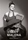 Eva Rossi - Sexy Malena. Tome 1