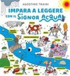 Agostino Traini - Impara a leggere con il Signor Acqua