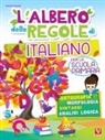 Alessia Desiato, Alessia de Leo - L' albero delle regole di italiano. Per la scuola primaria. Ortografia, morfologia, sintassi, analisi logica
