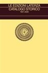 Le edizioni Laterza. Catalogo storico 1901-2020