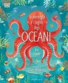Le meraviglie e i segreti degli oceani