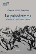 Gennie Lemoine, Paul Lemoine - Lo psicodramma