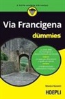 Monica Nanetti - Via Francigena For Dummies