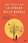 Jenny Tinghui Zhang - La strada delle nuvole