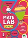 Angel Alsina, Àfrica Fanlo - Mate Lab Junior 1º livello. Viaggio nel mondo della matematica