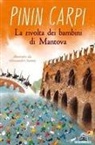 Pinin Carpi, Alessandro Sanna - La rivolta dei bambini di Mantova