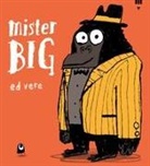 Ed Vere - Mister Big
