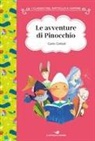 Carlo Collodi, Cecco Mariniello - Le avventure di Pinocchio. Ediz. ad alta leggibilità