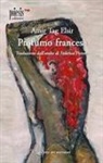 Amir Tag Elsir, Giuseppe Goffredo, Barbara Cupertino - Profumo francese