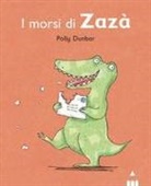 Polly Dunbar - Morsi di Zazà. Tilly e i suoi amici