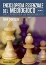 Ivan Sokolov - Dall'apertura al mediogioco