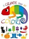 Agnese Baruzzi - Il grande libro dei colori
