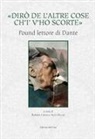 Roberta Capelli, Alice Ducati - «Dirò de l'altre cose ch'io v'ho scorte». Pound lettore di Dante