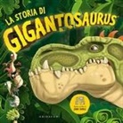 La storia di Gigantosaurus