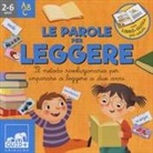 Barbara Franco, Nicola Tomba, Giusy Capizzi - Le parole per leggere. Il metodo rivoluzionario per imparare a leggere a due anni. Ispirato agli studi di Glenn Doman