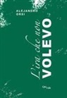 Alejandro Orsi - L' ira che non volevo